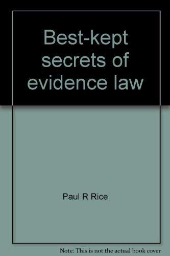 9781583607770: Title: Bestkept secrets of evidence law 101 principles pr