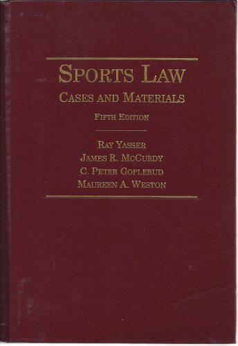 9781583607992: Sports Law: Cases and Materials