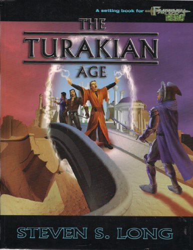 The Turakian Age (9781583660263) by Steven S. Long