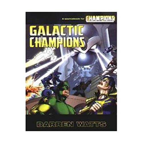 Galactic Champions (9781583660270) by Darren Watts
