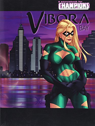 Imagen de archivo de Vibora Bay (Champions)(Hero System, 5th Edition)(DOJHERO215) a la venta por Lowry's Books