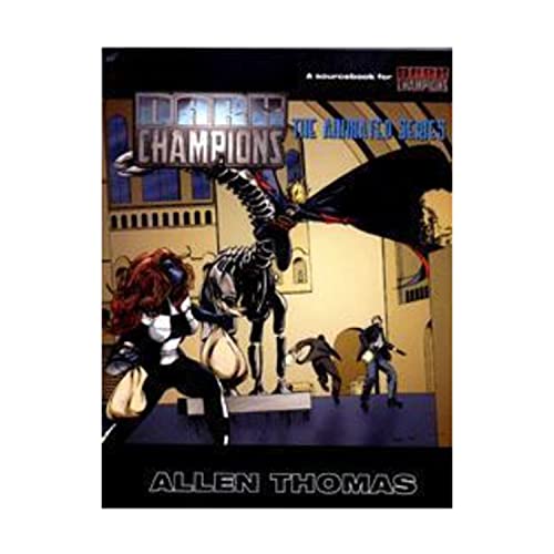 9781583660492: Dark Champions The Animated Series [Paperback] by Allen Thomas