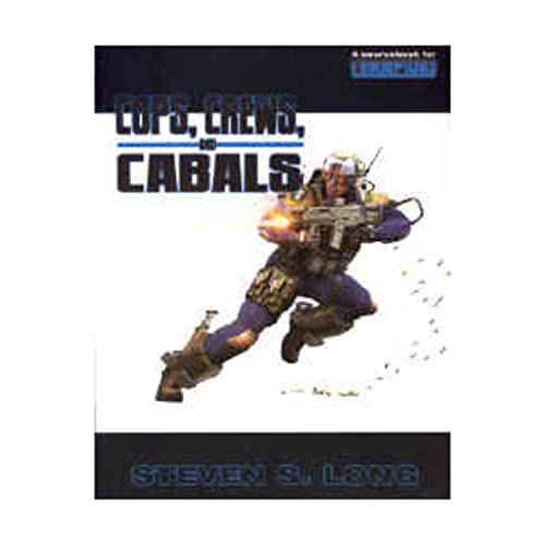 Cops, Crews, and Cabals (Champions RPG) (9781583661086) by Steven S. Long