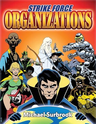 Immagine dell'editore per Strike Force Organizations venduto da California Books