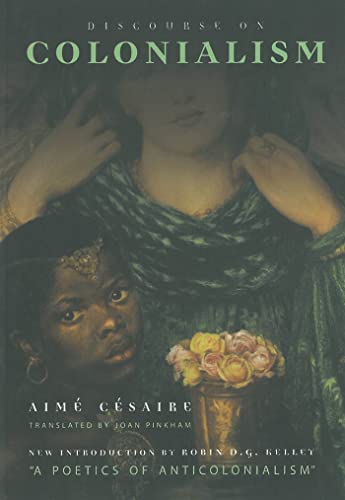 Discourse on Colonialism (9781583670248) by CÃ©saire, AimÃ©