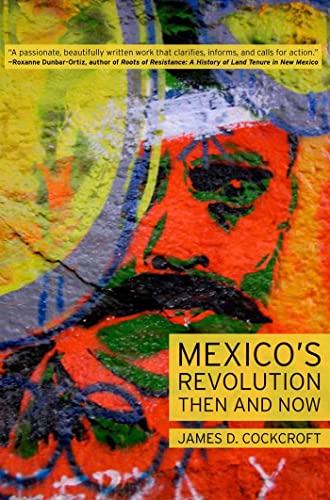 Stock image for Mexico's Revolution Then and Now for sale by Better World Books: West