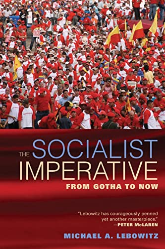 Beispielbild fr The Socialist Imperative: From Gotha to Now zum Verkauf von HPB-Red