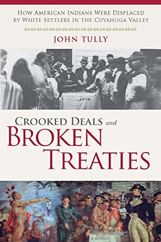 Beispielbild fr Crooked Deals and Broken Treaties zum Verkauf von Blackwell's