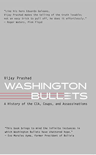 Beispielbild fr Washington Bullets : A History of the CIA, Coups, and Assassinations zum Verkauf von Better World Books