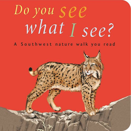 9781583690499: Do You See What I See? (Southwest Nature Walk You Read)