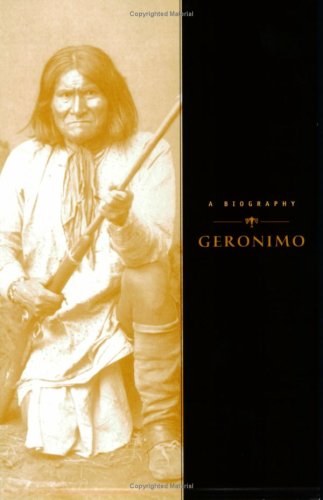 Beispielbild fr Geronimo: A Biography zum Verkauf von HPB Inc.