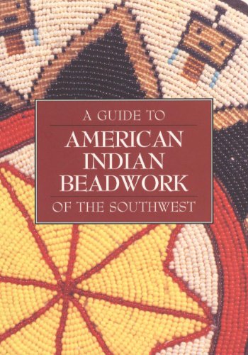Beispielbild fr A Guide to American Indian Beadwork zum Verkauf von Goodwill