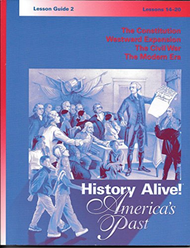 Beispielbild fr History Alive! America's Past - Lesson Guide 2 - Lessons 14-20 zum Verkauf von Your Online Bookstore