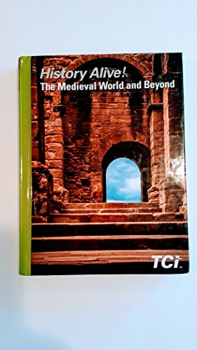 Stock image for History Alive! The Medieval World and Beyond for sale by ThriftBooks-Dallas