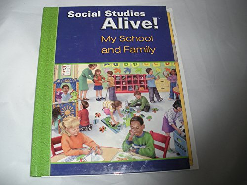 Beispielbild fr Social Studies Alive! : My School and Family zum Verkauf von Better World Books