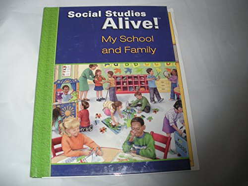 Stock image for Social Studies Alive! : My School and Family for sale by Better World Books