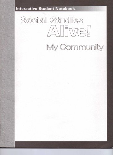 Stock image for Social Studies Alive! My Community (Social Studies Alive!) for sale by Booksavers of MD