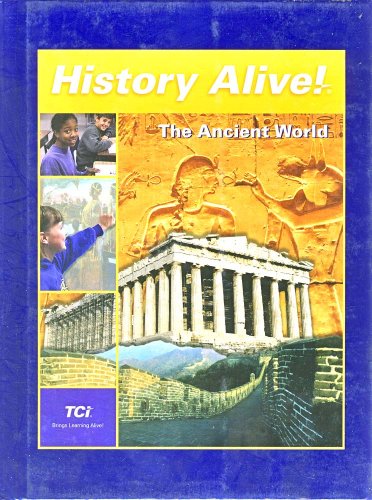 Beispielbild fr History Alive: The Ancient World zum Verkauf von Books of the Smoky Mountains