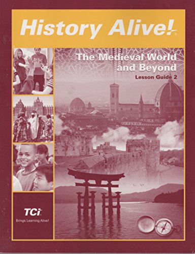 Stock image for History Alive! THE Medieval World and Beyond Lesson Guide 2 for sale by Grumpys Fine Books