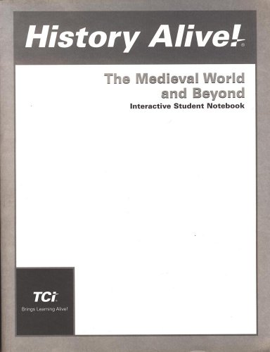 Beispielbild fr History Alive! Medevial World and Beyond: Interactive Student Notebook zum Verkauf von Better World Books