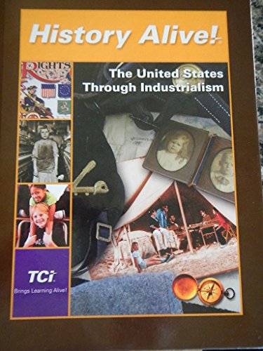 Stock image for History Alive! The United States Through Industrialism for sale by Gulf Coast Books