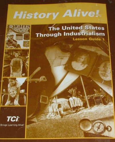 Beispielbild fr History Alive: The United States Through Industrialism Lesson Guide 1 (Lesson 1-14) zum Verkauf von Better World Books