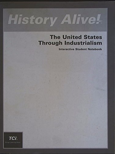 Imagen de archivo de History Alive!: The United States Through Industrialism a la venta por Better World Books