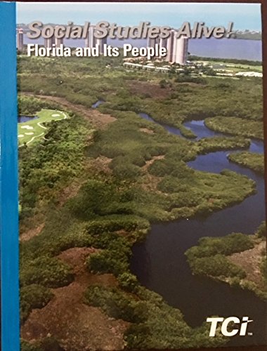 Imagen de archivo de Social Studies Alive! Florida and its People Student Edition a la venta por Your Online Bookstore