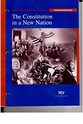 Beispielbild fr United States History Program Transparencies The Constitution in a New Nation United States History to 1900 zum Verkauf von Booksavers of MD