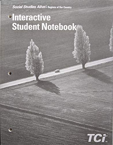 Stock image for Social Studies Alive! Regions of Our Country: Interactive Student Notebook, c. 2016, 9781583717448, 1583717447 for sale by Your Online Bookstore