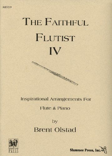 9781583720288: Faithful flutist vol.4 flute traversiere