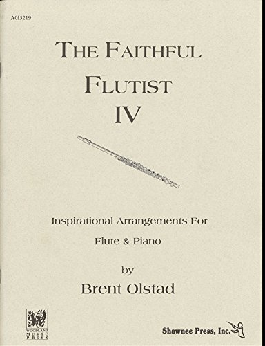 9781583720288: The Faithful Flutist IV (FLUTE TRAVERSIE)