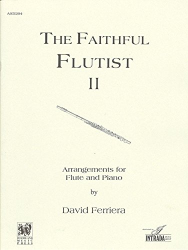 Stock image for The Faithful Flutist, Vol. 2 (FLUTE TRAVERSIE) for sale by GoldBooks