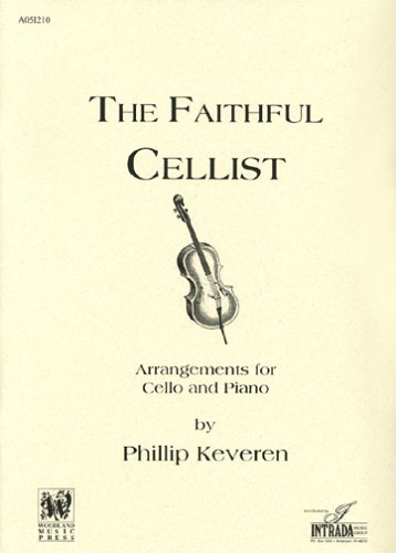 Stock image for The Faithful Cellist for sale by Books Unplugged