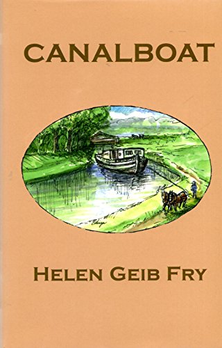 9781583740330: Canalboat [Gebundene Ausgabe] by Fry, Helen Geib