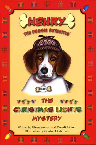 Beispielbild fr Henry the Doggie Detective: The Christmas Lights Mystery zum Verkauf von HPB Inc.