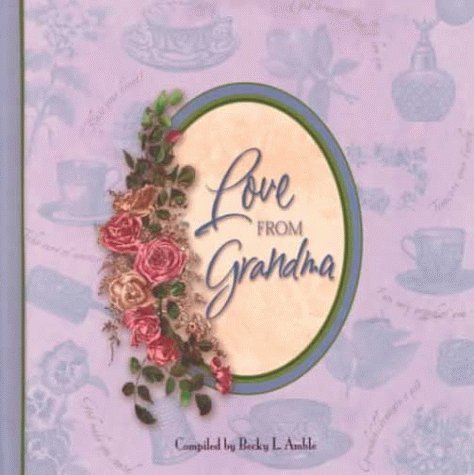 Beispielbild fr Love from Grandma zum Verkauf von Gulf Coast Books