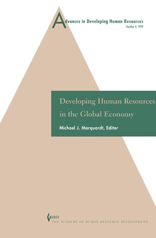 Stock image for Advances in Developing Human Resources: Developing Human Resources in the Global: Economy for sale by Solomon's Mine Books