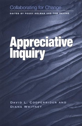 Stock image for Collaborating for Change: Appreciative Inquiry for sale by Campbell Bookstore