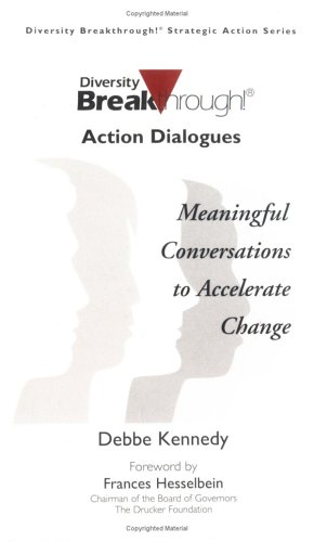Imagen de archivo de Action Dialogues: Meaningful Conversations to Accelerate Change (Advances in Developing Human Resources) a la venta por Bookmonger.Ltd
