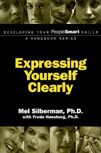9781583761595: Developing Your PeopleSmart Skills: Expressing Yourself Clearly