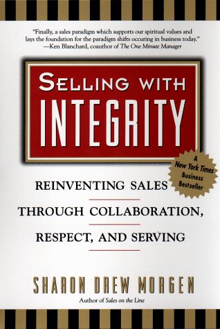 9781583764497: Selling with Integrity