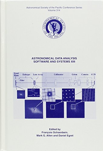 Stock image for Astronomical Data Analysis Software and Systems (ADASS) XIII: Conference Held 12-15 October 2003 at Strasbourg, France for sale by Ammareal