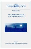 Beispielbild fr Hot Subdwarf Stars and Related Objects (Astronomical Society of the Pacific Conference Sereis, Band 392) zum Verkauf von medimops