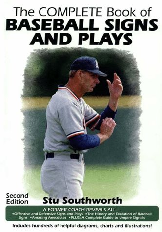 Stock image for The Complete Book of Baseball Signs and Plays for sale by Wonder Book
