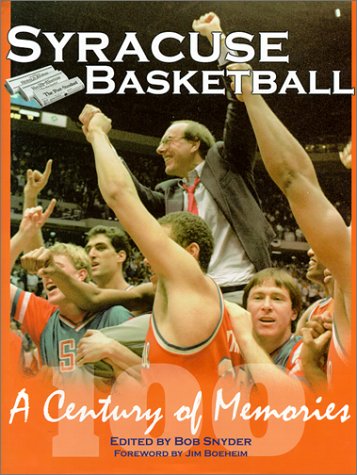 Beispielbild fr Syracuse Basketball a Century of History zum Verkauf von ThriftBooks-Dallas