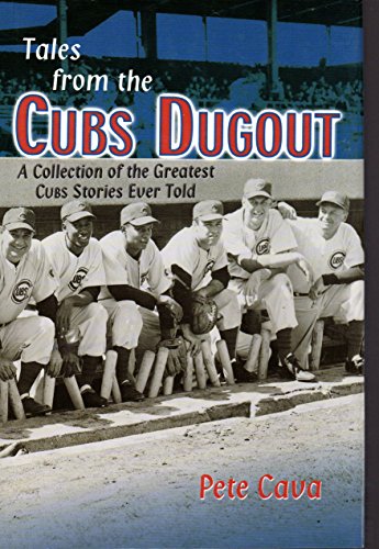 Tales from the Cubs Dugout