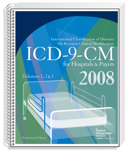 Imagen de archivo de ICD-9-CM 2008 Volumes 1, 2, & 3, Professional for Hospitals and Payers a la venta por POQUETTE'S BOOKS