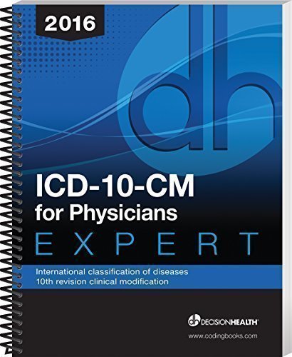 Stock image for ICD-10-CM Expert for Physicians 2016: International Classification of Diseases 10th Revision Clinical Modification for sale by Better World Books