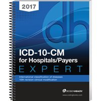 Stock image for 2017 ICD-10-CM Expert for Hospitals/Payers for sale by HPB-Red